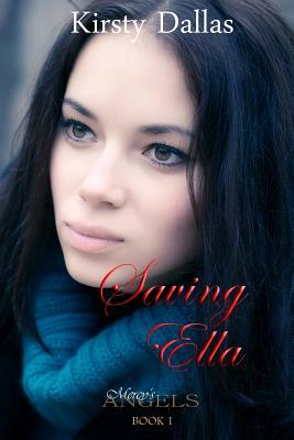 Saving Ella by Kirsty Dallas