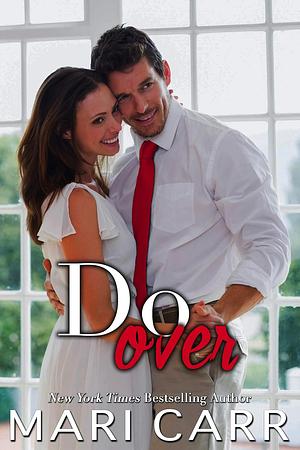 Do Over by Mari Carr