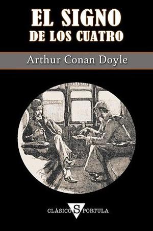 El signo de los cuatro by Arthur Conan Doyle