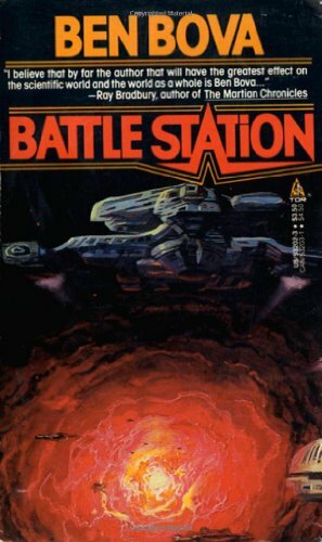 Battle Station by Ben Bova