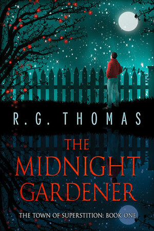 The Midnight Gardener by R.G. Thomas