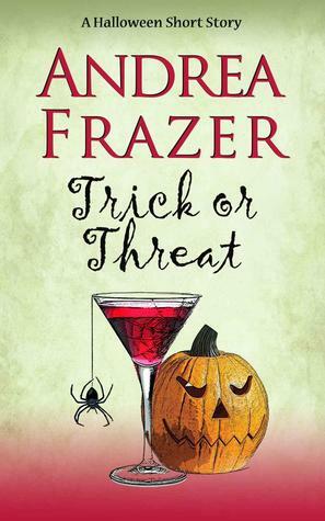 Trick or Threat: A Belchester Chroniclette by Andrea Frazer