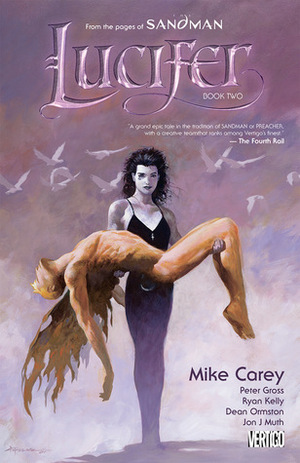 Lucifer, Book Two by Dean Ormston, Peter Gross, Ryan Kelly, Jon J. Muth, Mike Carey