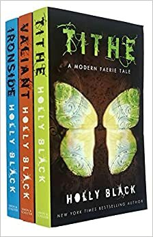 Modern Faerie Tale Series 3 Books Collection Set By Holly Black by Tithe A Modern Faerie Tale By Holly Black, Holly Black, A Modern Faerie Tale Valiant By Holly Black