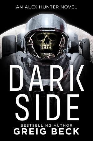 The Dark Side by Greig Beck