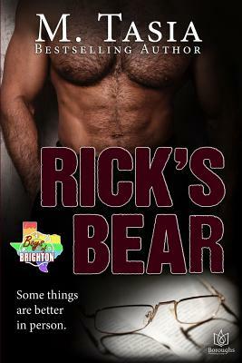 Rick's Bear by M. Tasia