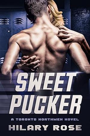 Sweet Pucker by Hilary Rose