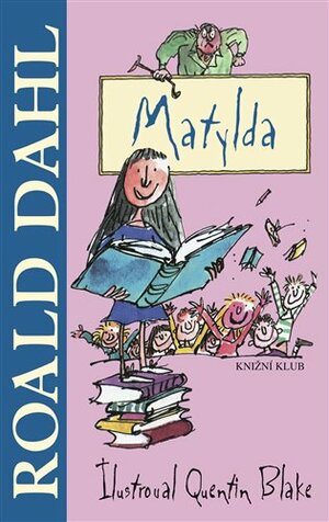 Matylda by Roald Dahl