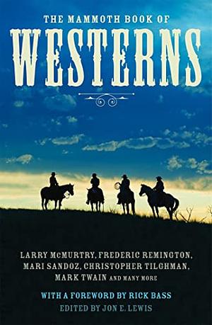 The Mammoth Book of Westerns by Rick Bass, Jon E. Lewis