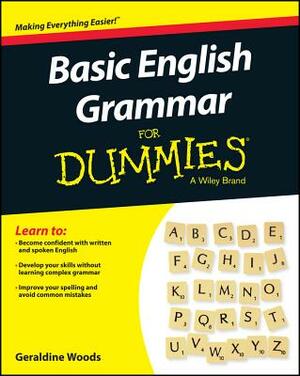 Basic English Grammar for Dummies - Us by Geraldine Woods