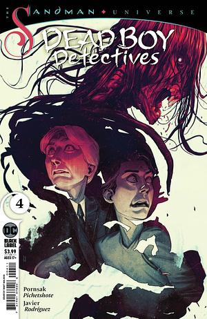 The Sandman Universe: The Dead Boy Detectives #4 by Javier Rodríguez, Pornsak Pichetshote