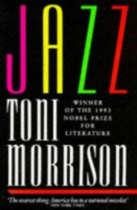 Jazz by Toni Morrison