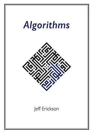 Algorithms by Jeff Erickson
