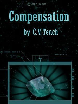 Compensation by C.V. Tench