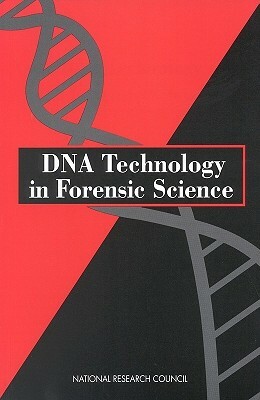DNA Technology in Forensic Science by Division on Earth and Life Studies, Commission on Life Sciences, National Research Council
