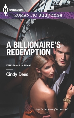A Billionaire's Redemption by Cindy Dees