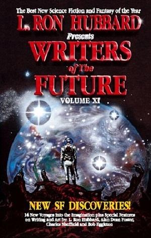 L. Ron Hubbard Presents Writers of the Future 11 by L. Ron Hubbard, Gordon R. Menzies, Dave Wolverton