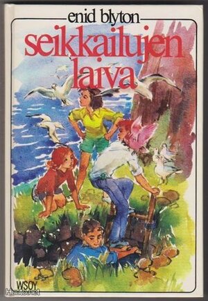 Seikkailujen laiva by Enid Blyton, Laila Järvinen