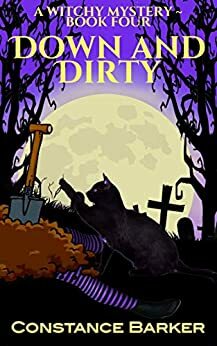 Down and Dirty by Constance Barker