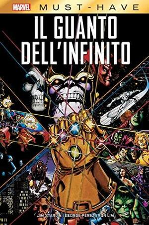 Il guanto dell'infinito by George Pérez, Jim Starlin, Ron Lim