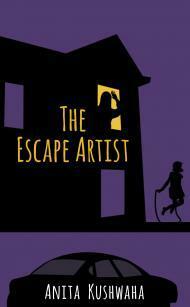 The Escape Artist by Anita Kushwaha