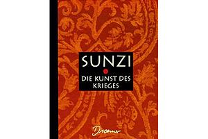 Die Kunst des Krieges by Sun Zi, Sun Zi