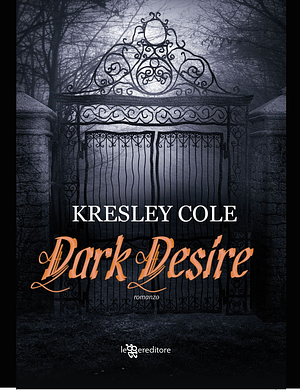 Dark Desire by Kresley Cole