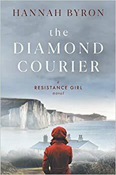 The Diamond Courier by Hannah Byron