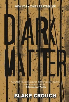 Dark Matter by Blake Crouch