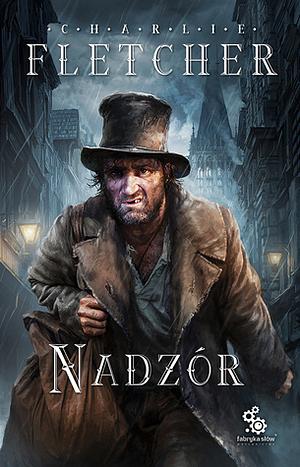 Nadzór by Charlie Fletcher