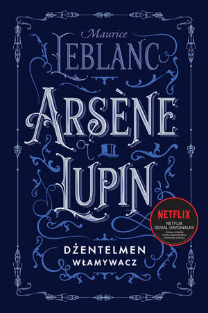 Arsène Lupin, dżentelmen włamywacz by Maurice Leblanc