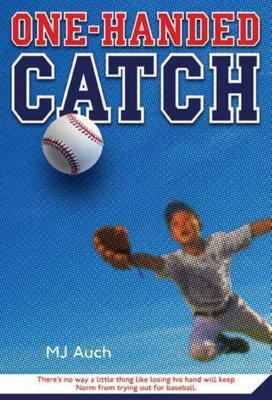 One-Handed Catch by Mj Auch