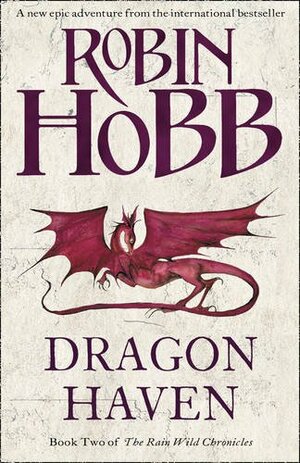 Dragon Haven by Robin Hobb