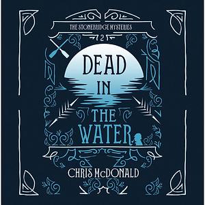 Dead in the Water by Chris McDonald