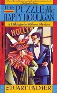 The Puzzle of the Happy Hooligan by Stuart Palmer