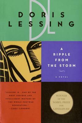 A Ripple from the Storm by Doris Lessing