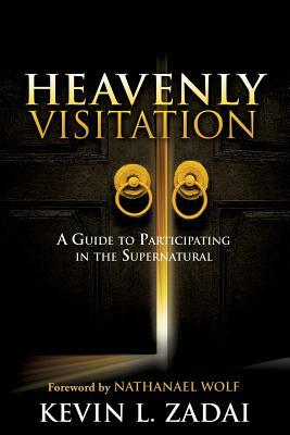 Heavenly Visitation by Kevin L. Zadai