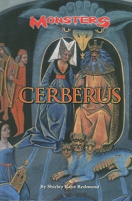 Cerberus by Shirley-Raye Redmond