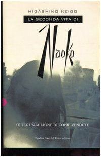 La seconda vita di Naoko by Keigo Higashino