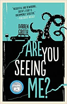 Are You Seeing Me? by Darren Groth