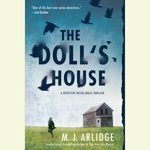 The Doll's House by M.J. Arlidge