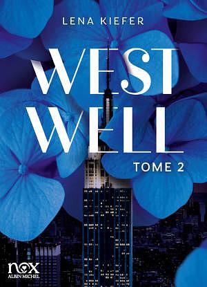 Westwell - Tome 2 by Lena Kiefer