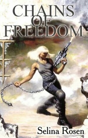 Chains of Freedom by Charles Keegan, Selina Rosen