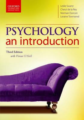 Psychology: An Introduction by Cheryl de la Rey, Norman Duncan, Leslie Swartz