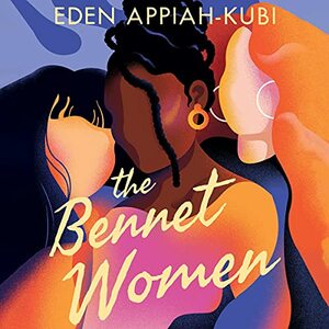 The Bennet Women by Eden Appiah-Kubi
