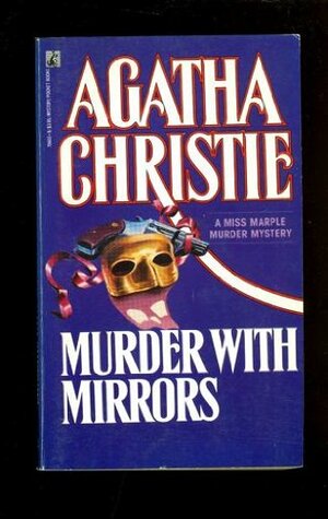 Murder with Mirrors by Agatha Christie