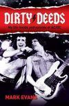 Dirty Deeds: My Life Inside and Outside of AC/DC by Mark Evans