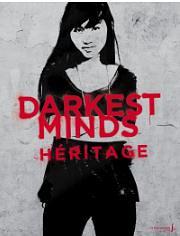 Darkest Minds, tome 4: Héritage by Alexandra Bracken