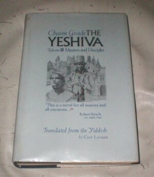 The Yeshiva: Vol. 2 by Chaim Grade