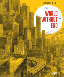 World Without End by Jean-Marc Jancovici, Christophe Blain